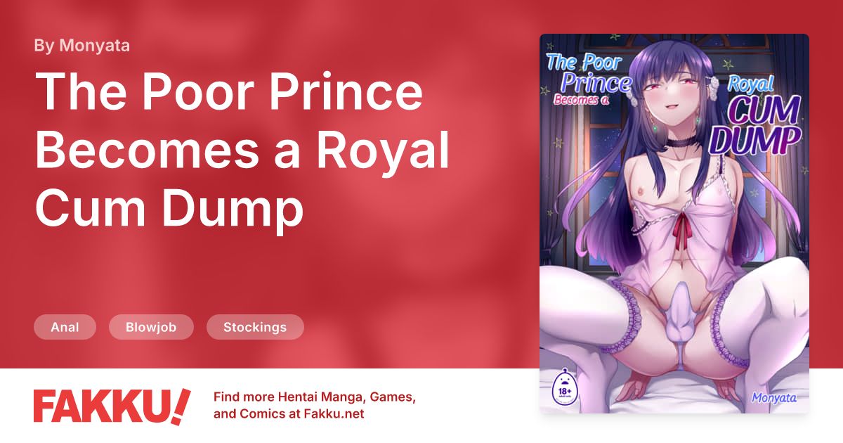 The Poor Prince Becomes a Royal Cum Dump Hentai by Monyata - FAKKU
