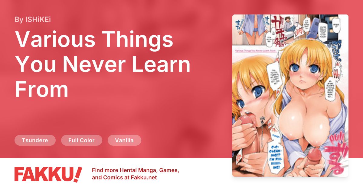 Various Things You Never Learn From Hentai by ISHiKEi - FAKKU