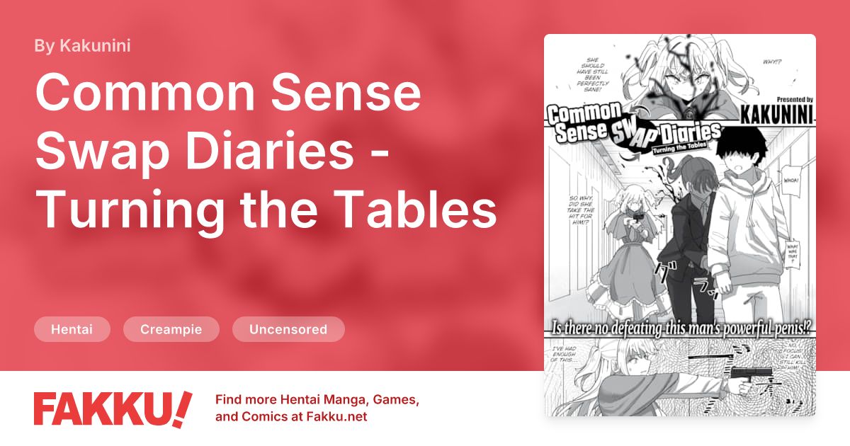 Common Sense Swap Diaries - Turning the Tables Hentai by Kakunini - FAKKU