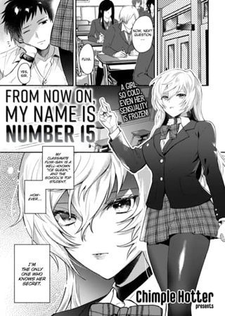 From Now On, My Name Is Number 15 Hentai Cover Image