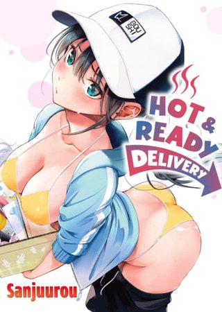 Hot & Ready Delivery Hentai Cover Image