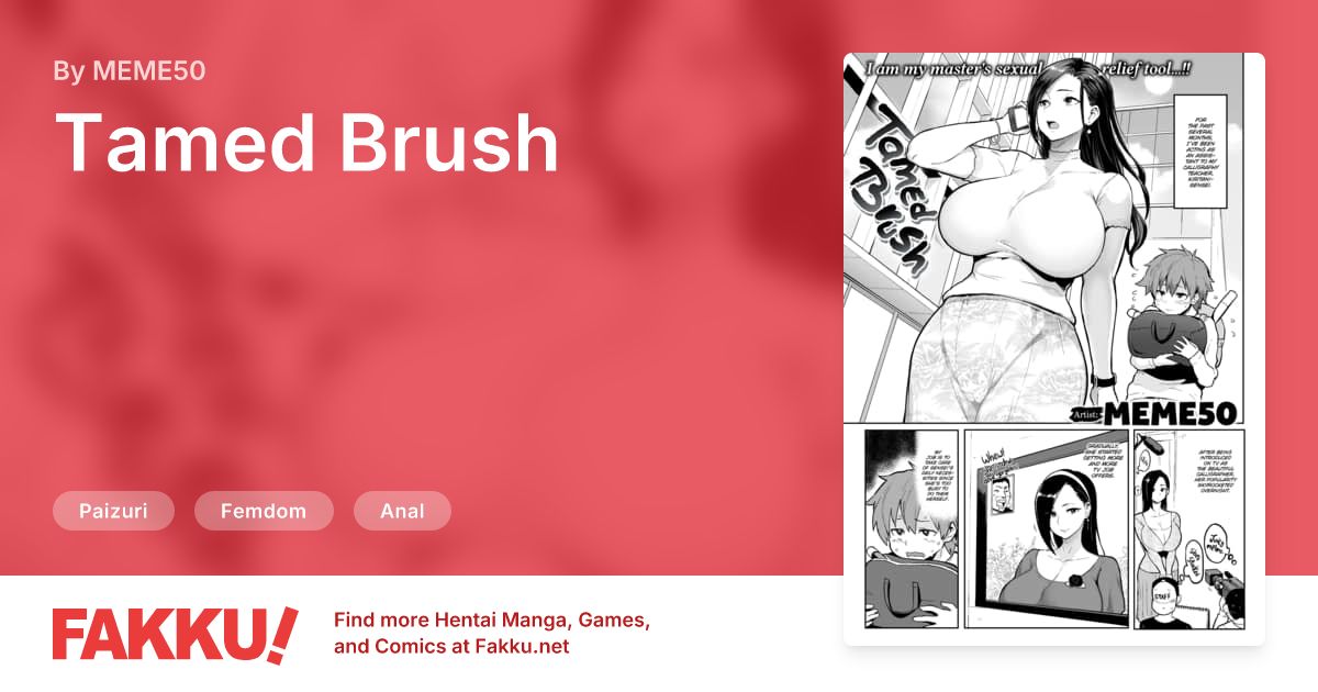 Tamed Brush Hentai by MEME50 - FAKKU