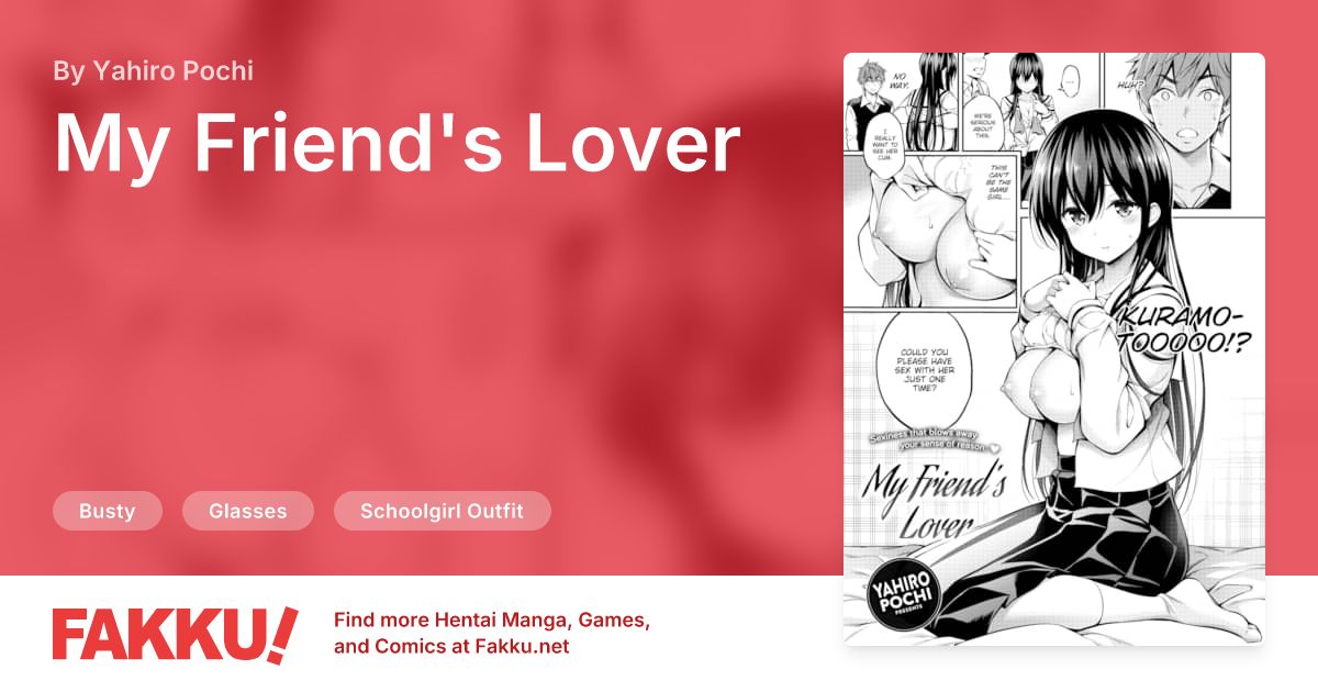 My Friend's Lover Hentai by Yahiro Pochi - FAKKU