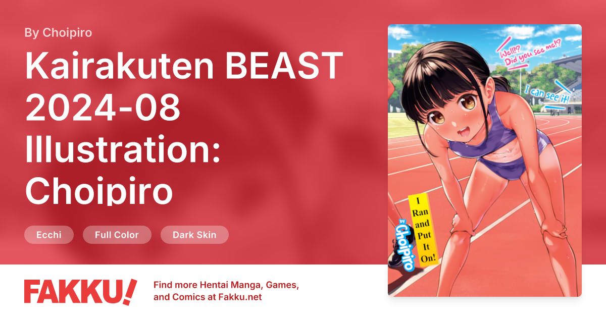Kairakuten BEAST 2024-08 Illustration: Choipiro Hentai by Choipiro - FAKKU