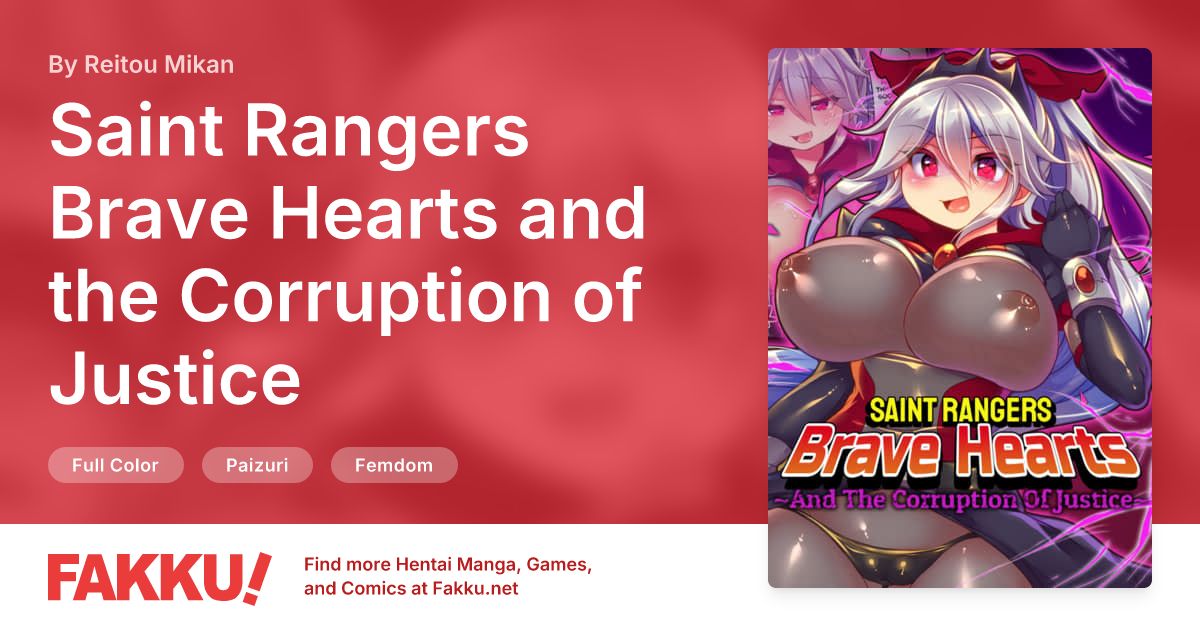Saint Rangers Brave Hearts and the Corruption of Justice Hentai by Reitou Mikan - FAKKU