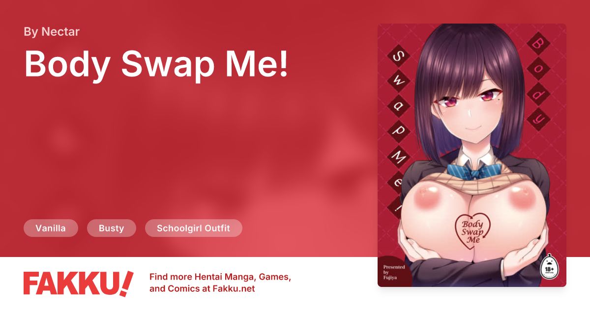  Body Swap Me! Hentai by Nectar - FAKKU