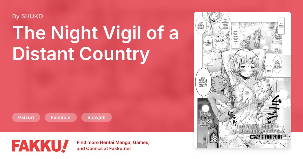 The Night Vigil of a Distant Country Hentai by SHUKO - FAKKU