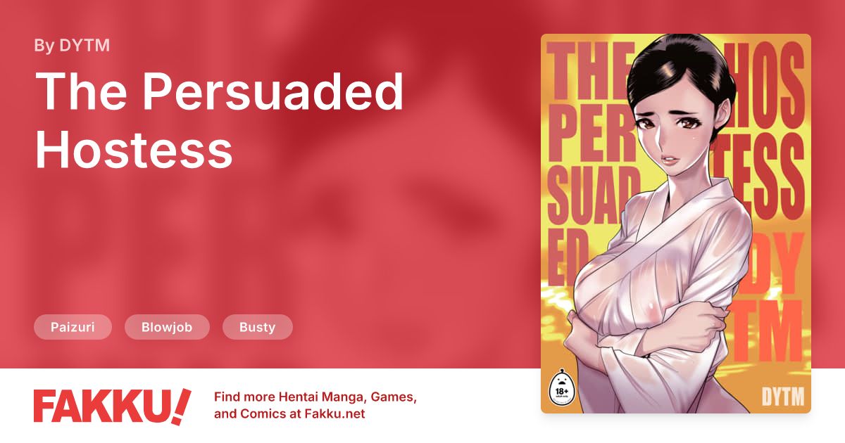 The Persuaded Hostess Hentai by DYTM - FAKKU