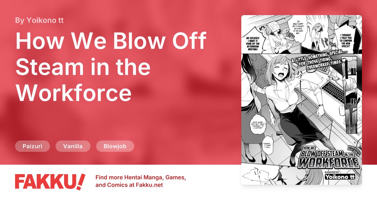 How We Blow Off Steam in the Workforce Hentai by Yoikono tt - FAKKU