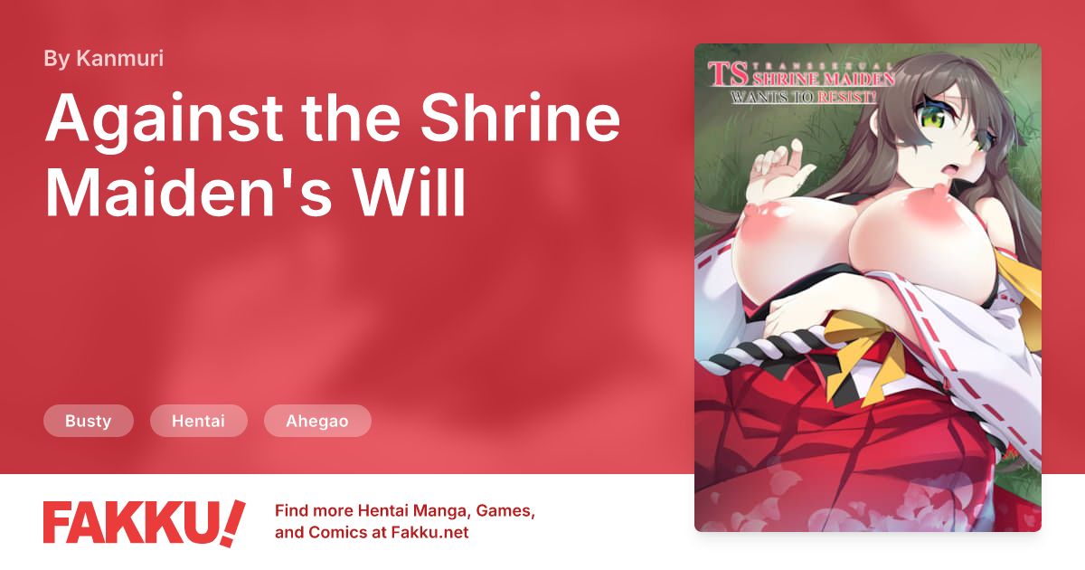 Against the Shrine Maiden's Will Hentai by Kanmuri - FAKKU