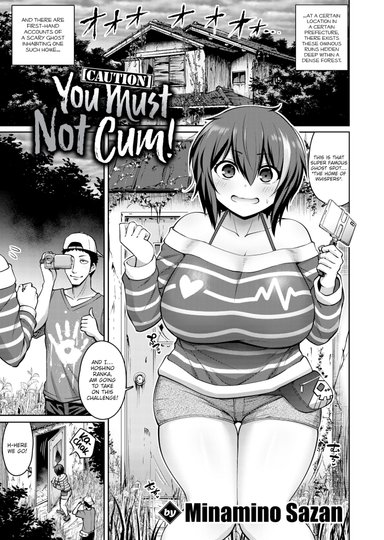 Caution! You Must Not Cum!