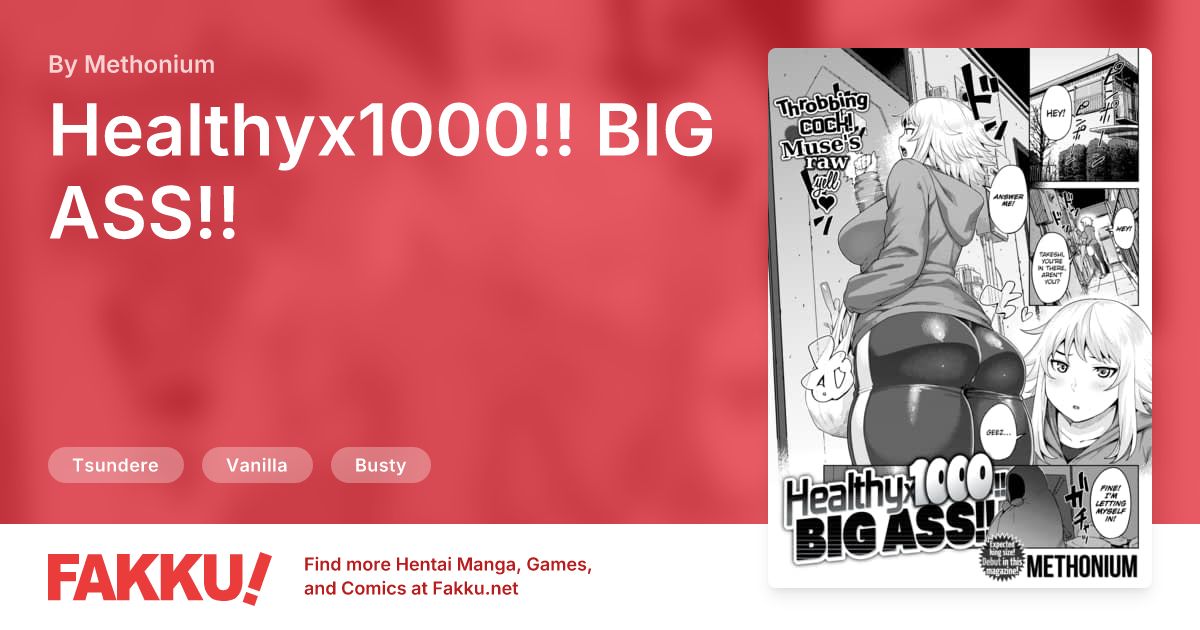  Healthyx1000!! BIG ASS!! Hentai by Methonium - FAKKU