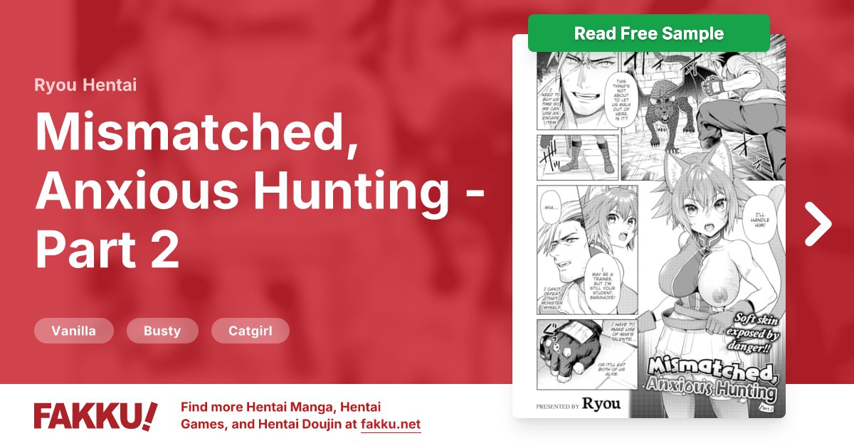  Mismatched, Anxious Hunting - Part 2 Hentai by Ryou - FAKKU