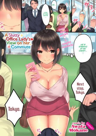 A Slutty Office Lady's View on Her Commute Hentai Cover Image