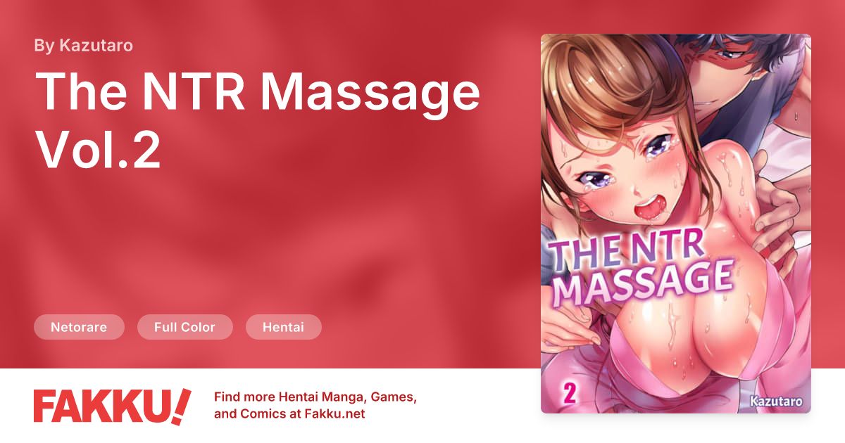  The NTR Massage Vol.2 Hentai by Kazutaro - FAKKU