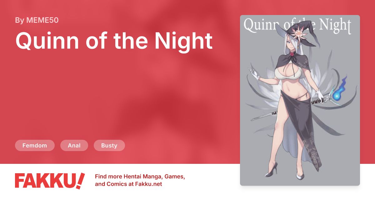 Quinn of the Night Hentai by MEME50 - FAKKU