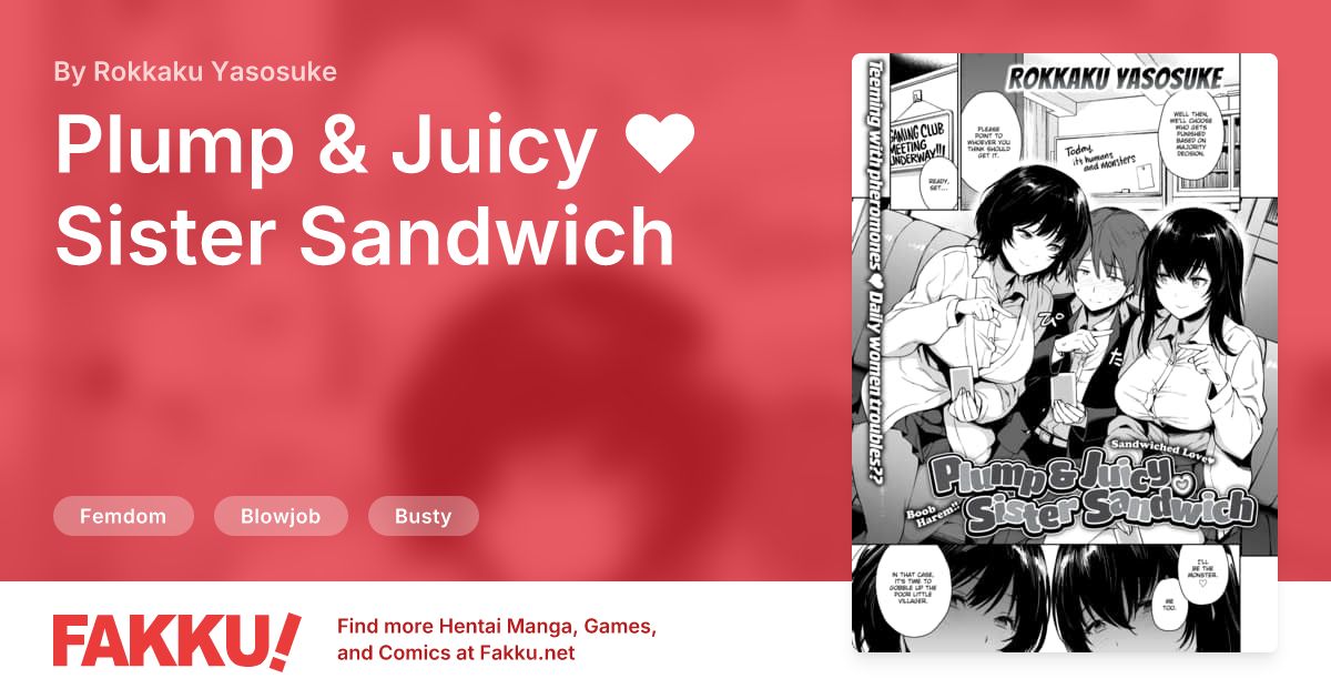 Plump & Juicy ❤ Sister Sandwich Hentai by Rokkaku Yasosuke - FAKKU