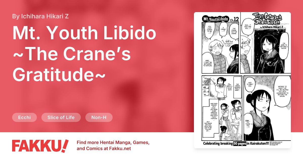 Mt. Youth Libido ~The Crane’s Gratitude~ Hentai by Ichihara Hikari Z - FAKKU
