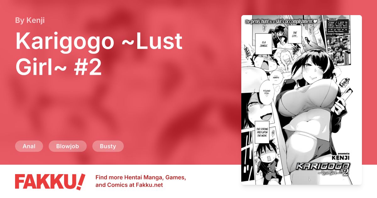 Karigogo ~Lust Girl~ #2 Hentai by Kenji - FAKKU