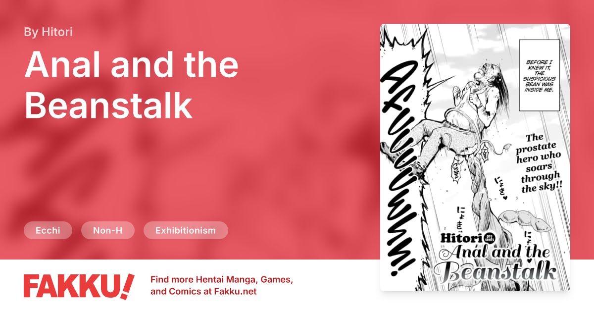 Anal and the Beanstalk Hentai by Hitori - FAKKU