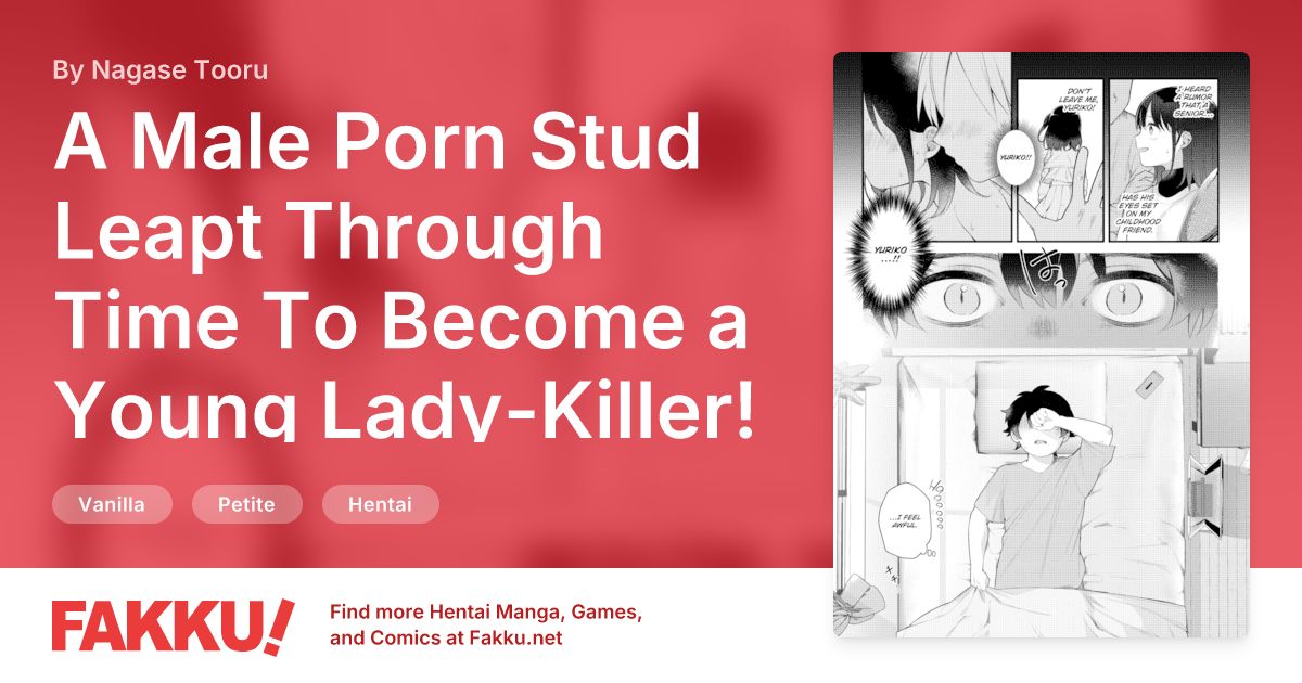 A Male Porn Stud Leapt Through Time To Become a Young Lady-Killer! ~I'll Forge My Own Future~ Vol.8 Hentai by Nagase Tooru - FAKKU
