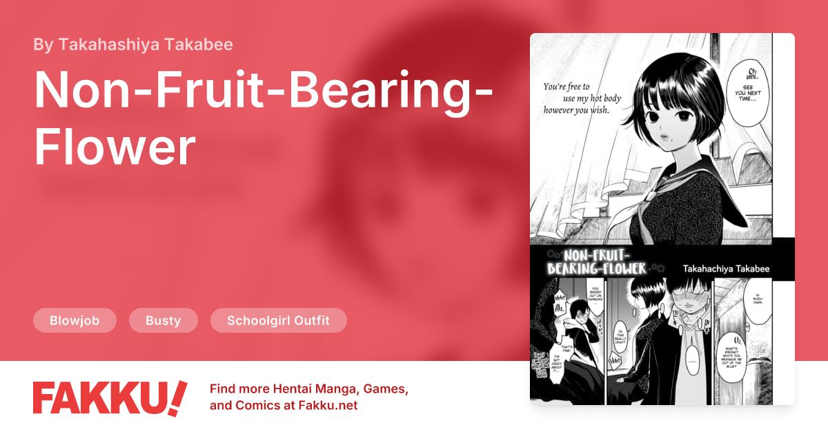 Non-Fruit-Bearing-Flower Hentai by Takahashiya Takabee - FAKKU
