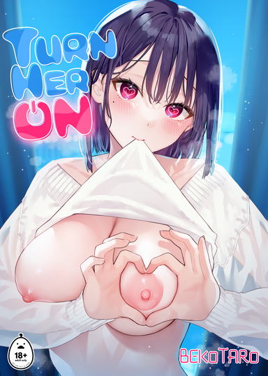 Turn Her On 1