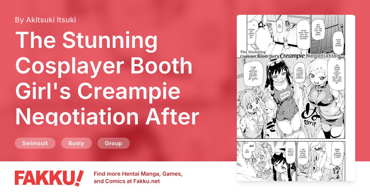 The Stunning Cosplayer Booth Girl's Creampie Negotiation After Hentai by Akitsuki Itsuki - FAKKU