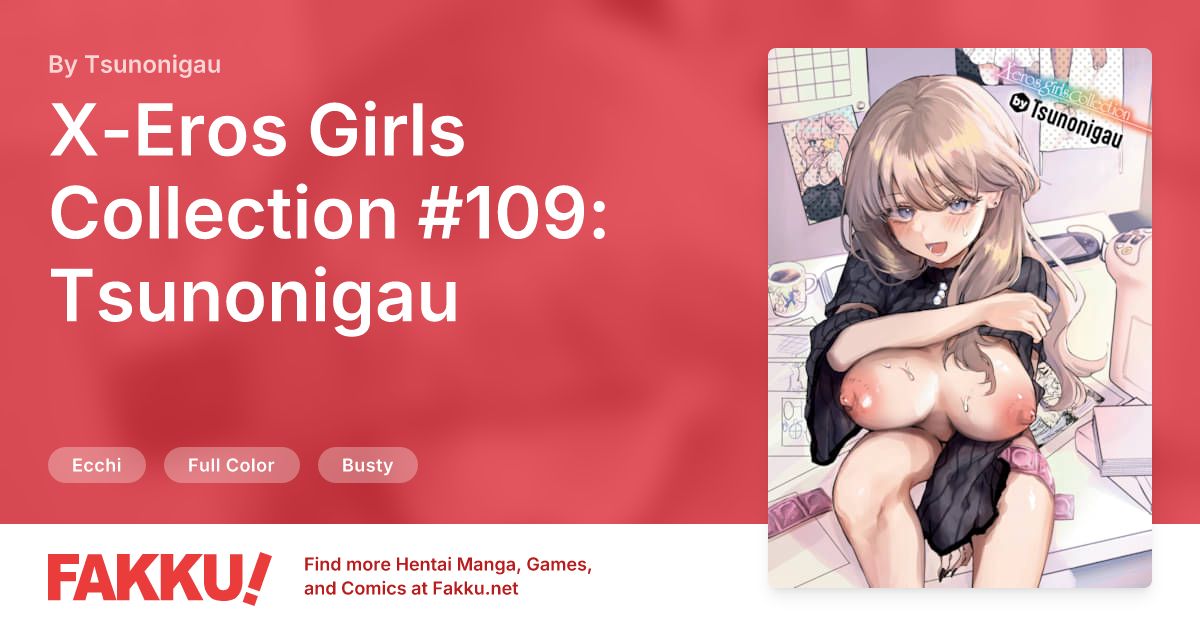 X-Eros Girls Collection #109: Tsunonigau Hentai by Tsunonigau - FAKKU