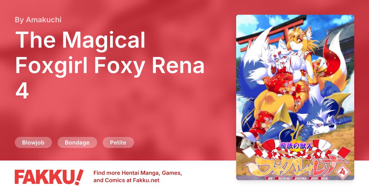 The Magical Foxgirl Foxy Rena 4 Hentai by Amakuchi - FAKKU