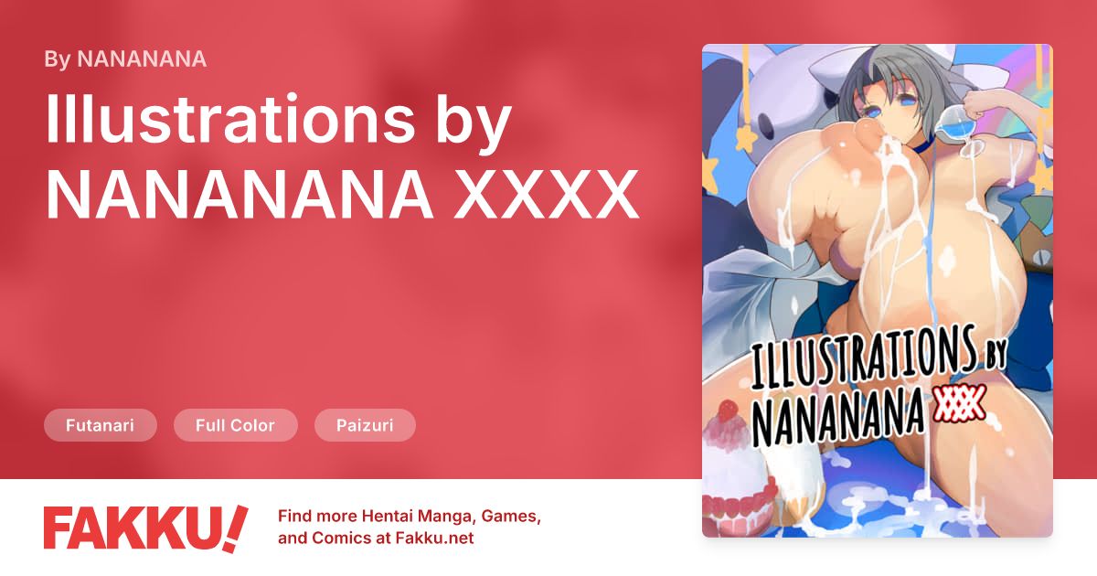 Illustrations by NANANANA XXXX Hentai by NANANANA - FAKKU