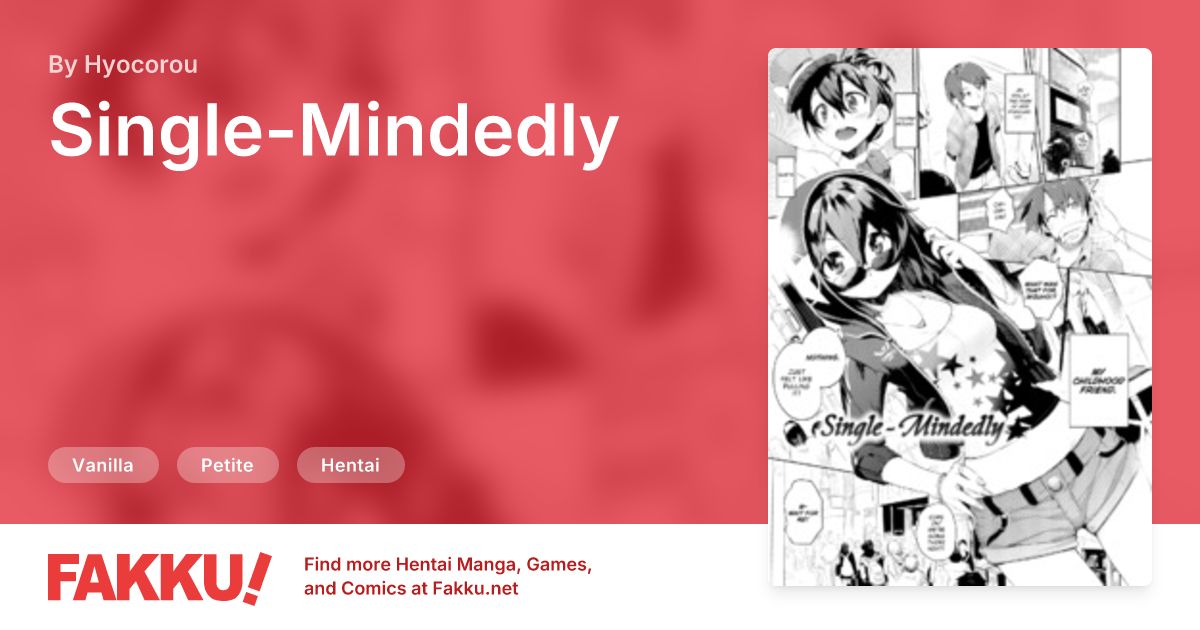 Single-Mindedly Hentai by Hyocorou - FAKKU