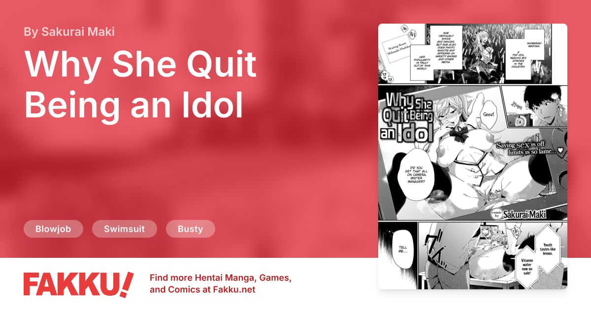 Why She Quit Being an Idol Hentai by Sakurai Maki - FAKKU