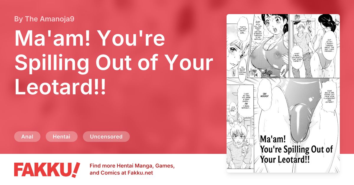Ma'am! You're Spilling Out of Your Leotard!! Hentai by The Amanoja9 - FAKKU