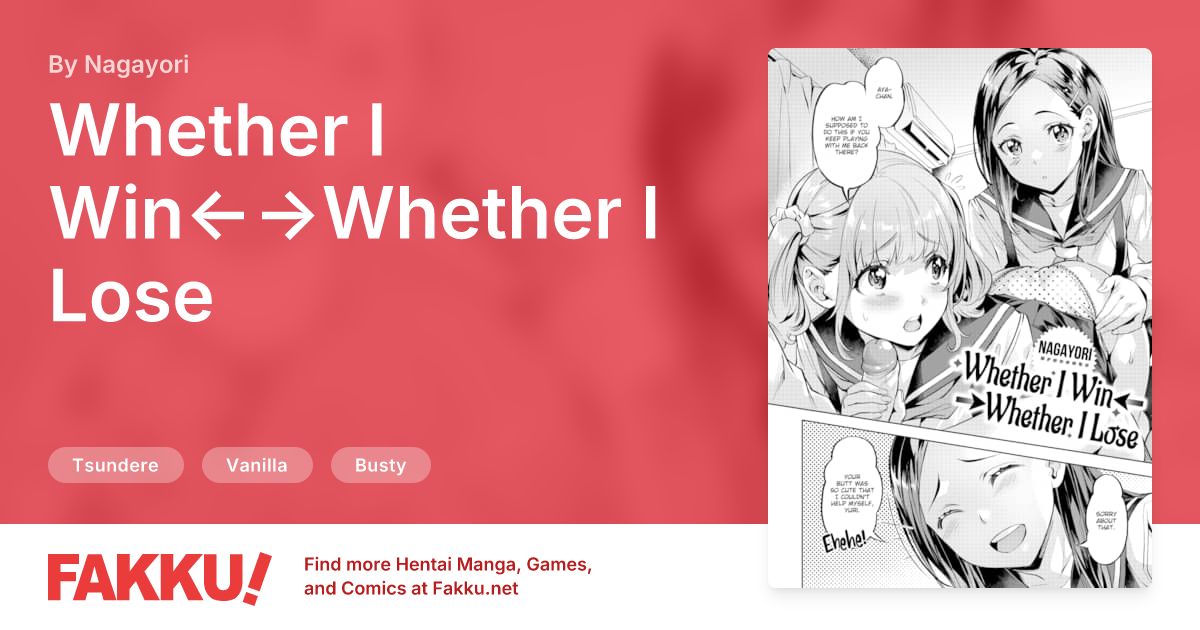 Hentai Related to Whether I Win←→Whether I Lose Hentai by Nagayori - FAKKU