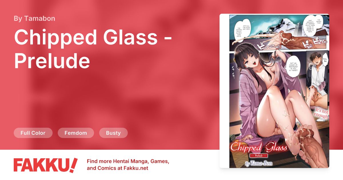  Chipped Glass - Prelude Hentai by Tamabon - FAKKU