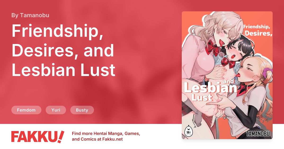 Friendship, Desires, and Lesbian Lust Hentai by Tamanobu - FAKKU