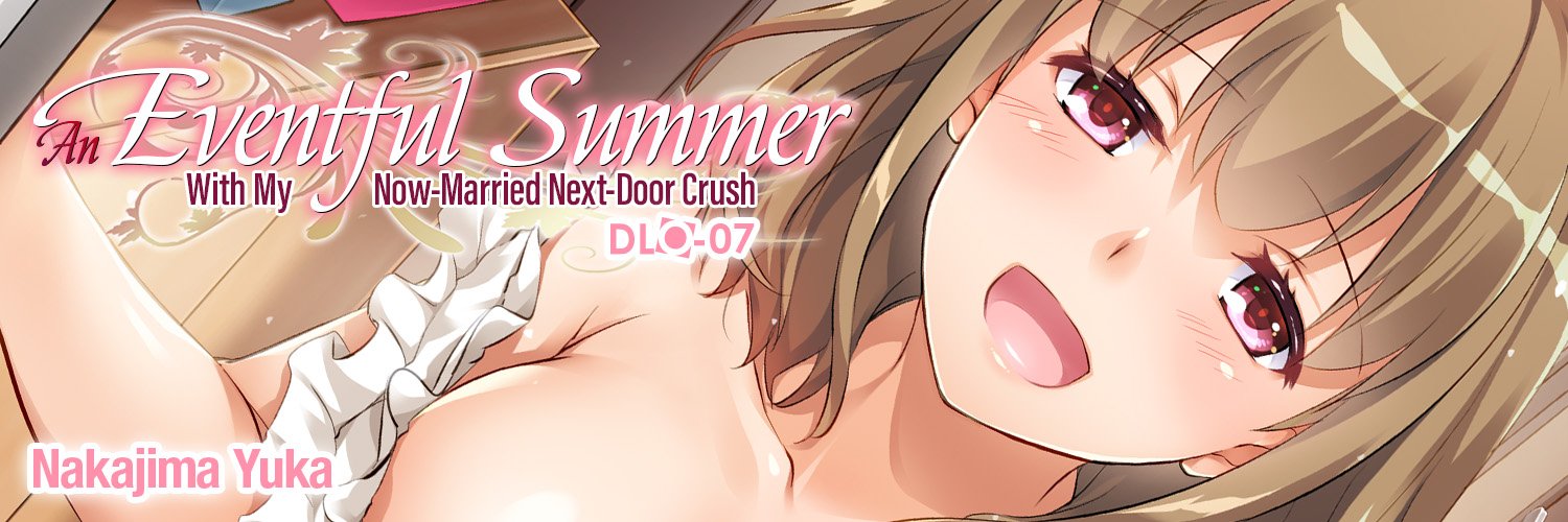 Digital Lover - Summer With My Now-Married Next-Door Crush