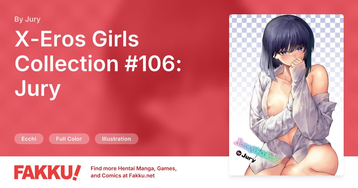  X-Eros Girls Collection #106: Jury Hentai by Jury - FAKKU