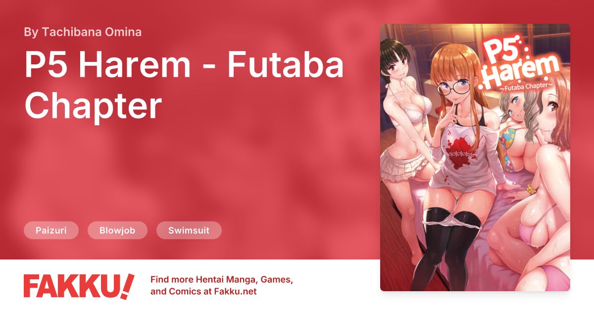 Hentai Collections including P5 Harem - Futaba Chapter Hentai by Tachibana Omina - FAKKU