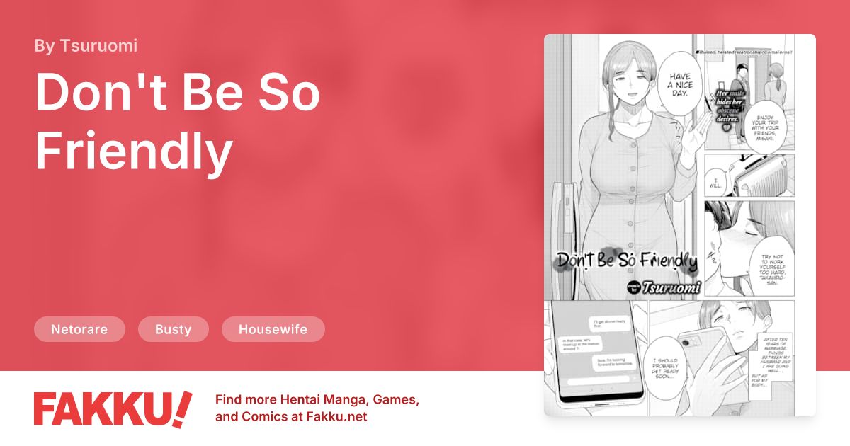 Don't Be So Friendly Hentai by Tsuruomi - FAKKU