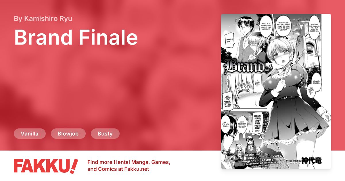 Brand Finale Hentai by Kamishiro Ryu - FAKKU