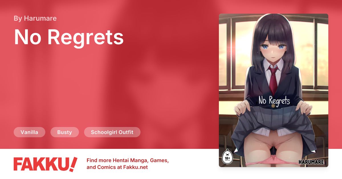 No Regrets Hentai by Harumare - FAKKU