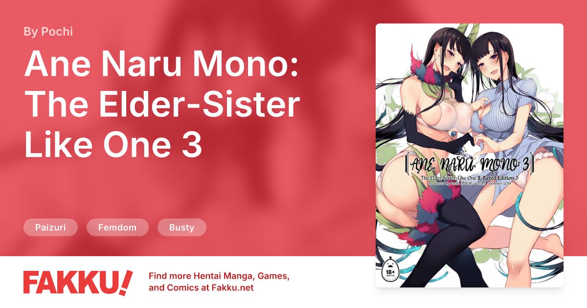 Ane Naru Mono: The Elder-Sister Like One 3 Hentai by Pochi - FAKKU