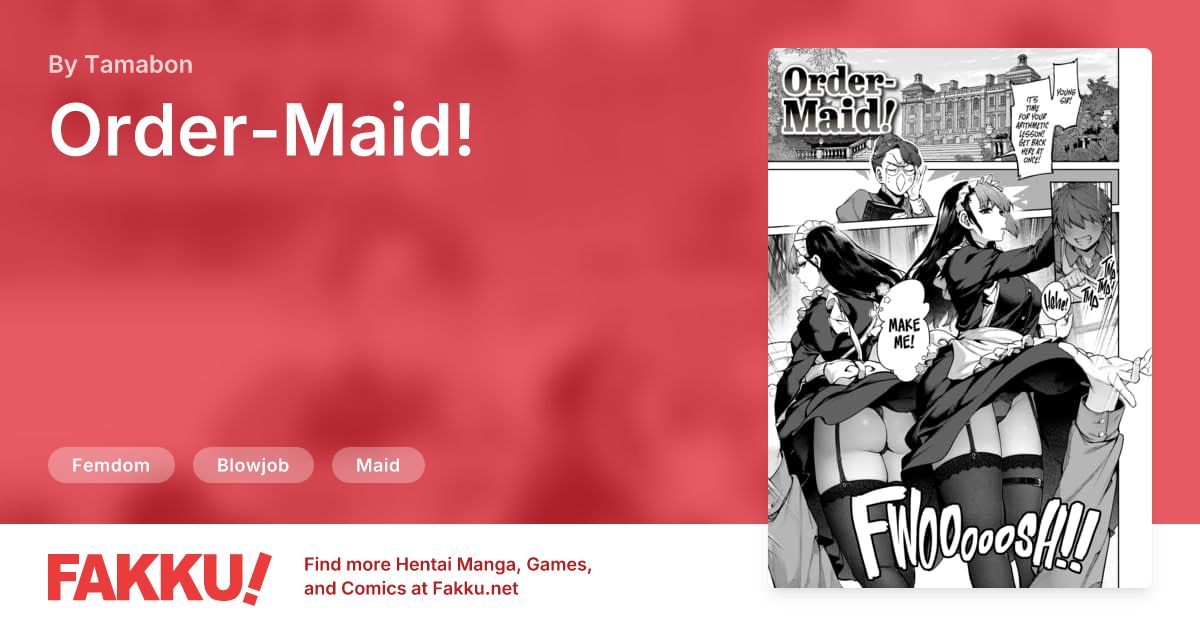 Order-Maid! Hentai by Tamabon - FAKKU