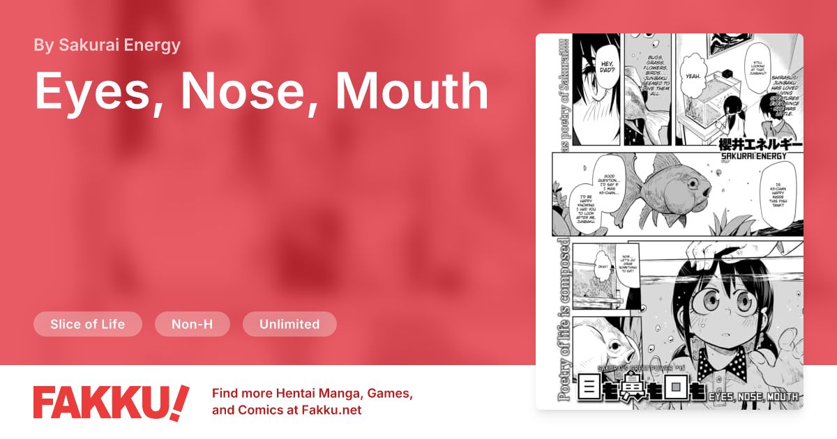 Eyes, Nose, Mouth Hentai by Sakurai Energy - FAKKU