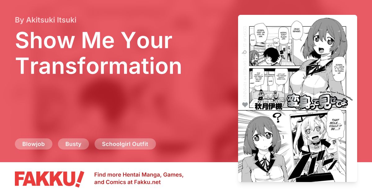 Show Me Your Transformation Hentai by Akitsuki Itsuki - FAKKU