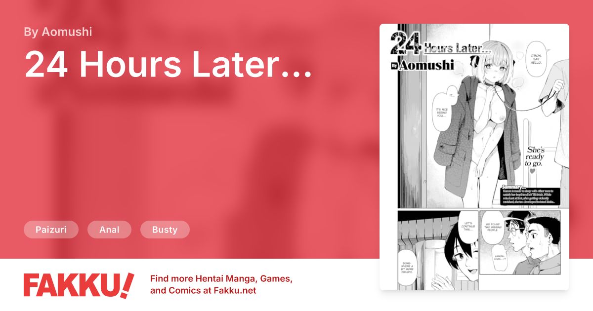 24 Hours Later... Hentai by Aomushi - FAKKU