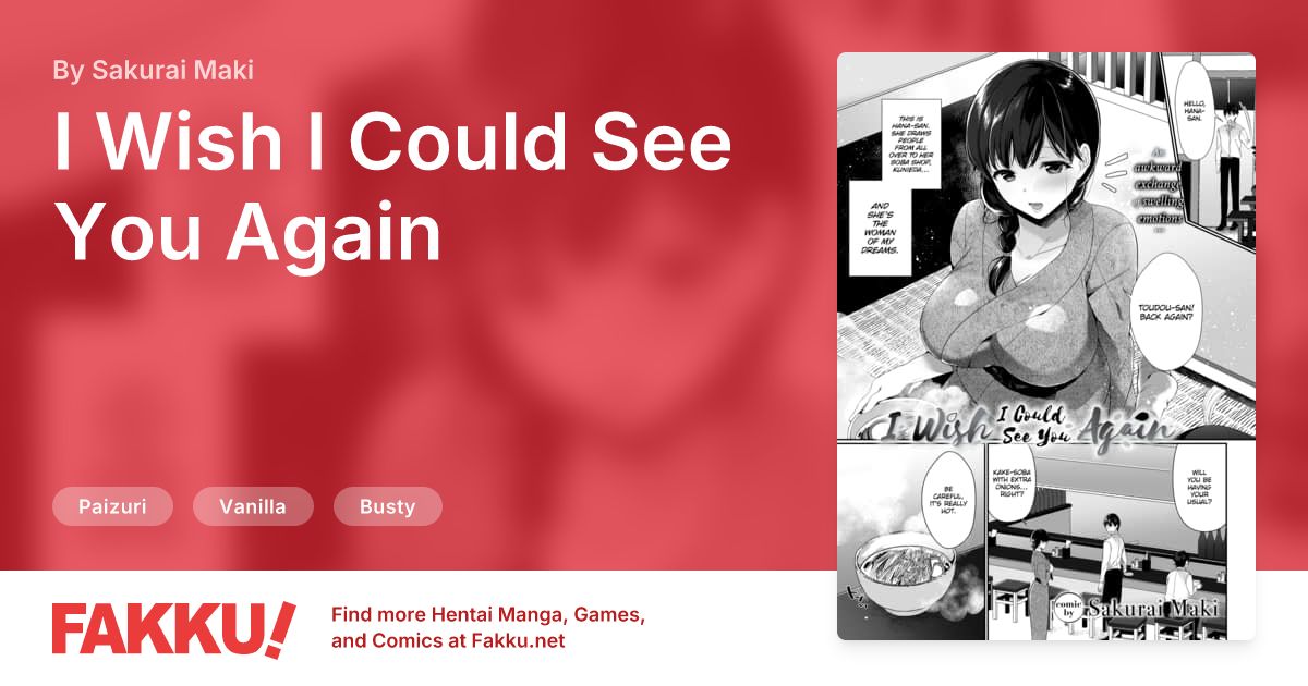I Wish I Could See You Again Hentai by Sakurai Maki - FAKKU