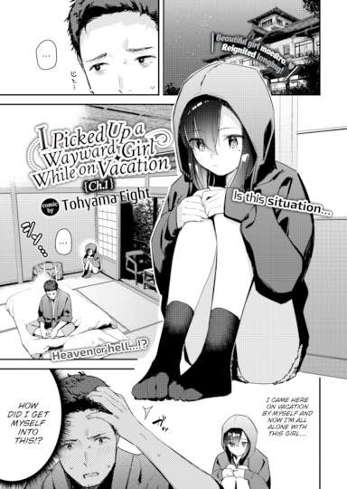 I Picked Up a Wayward Girl While on Vacation Ch.1